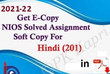 Hindi 201 Nios Solved Assignment 2021-22 for 10th Class