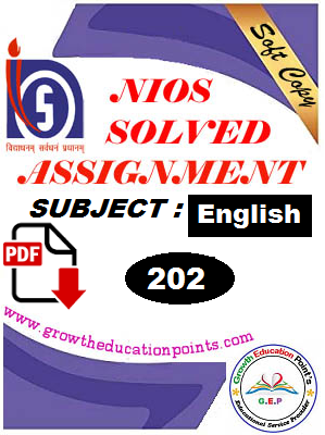 Nios 10th Class Solved Assignment- English (202) English Medium 2021-22