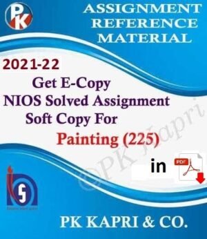 Nios Painting 225 Solved Assignment 2022