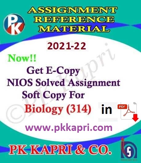 Nios Biology 314 Solved Assignment 2021-22 for 12th Class