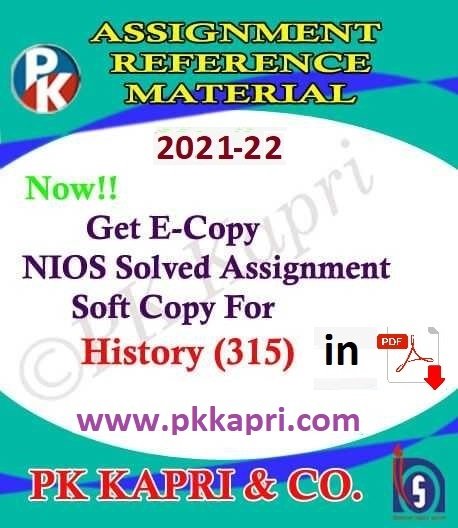 Nios History 315 Solved Assignment 2021-22 for 12th Class