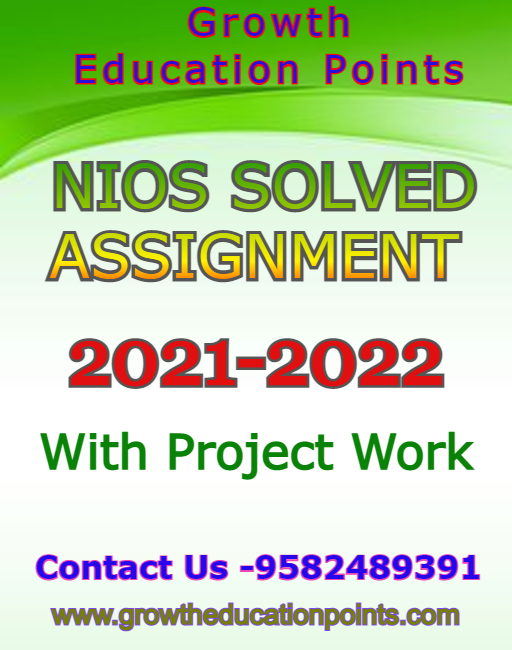 2021-22 NIOS SOLVED ASSIGNMENT FOR CLASS 10TH AND 12TH