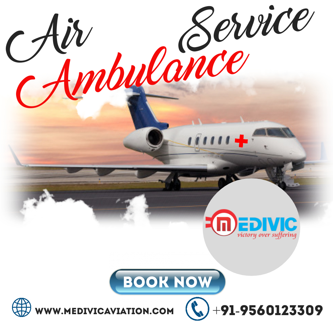 Acquire Awesome Life Care by Medivic Air Ambulance in Mumbai