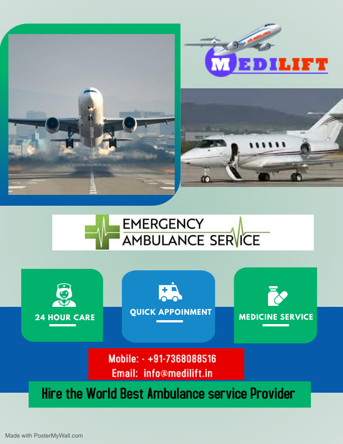 Pick the Fantastic Air Ambulance Service in Gaya with Curative Facility by Medilift