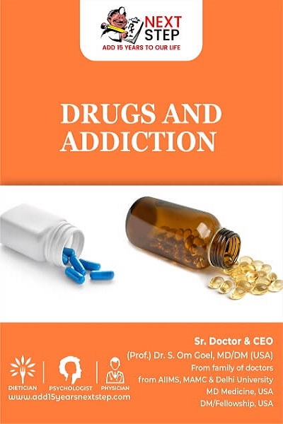 Drugs and addiction