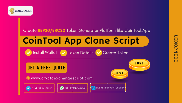 CoinTool App Clone Script – To Create BEP20 and ERC20 Token Generator Platform