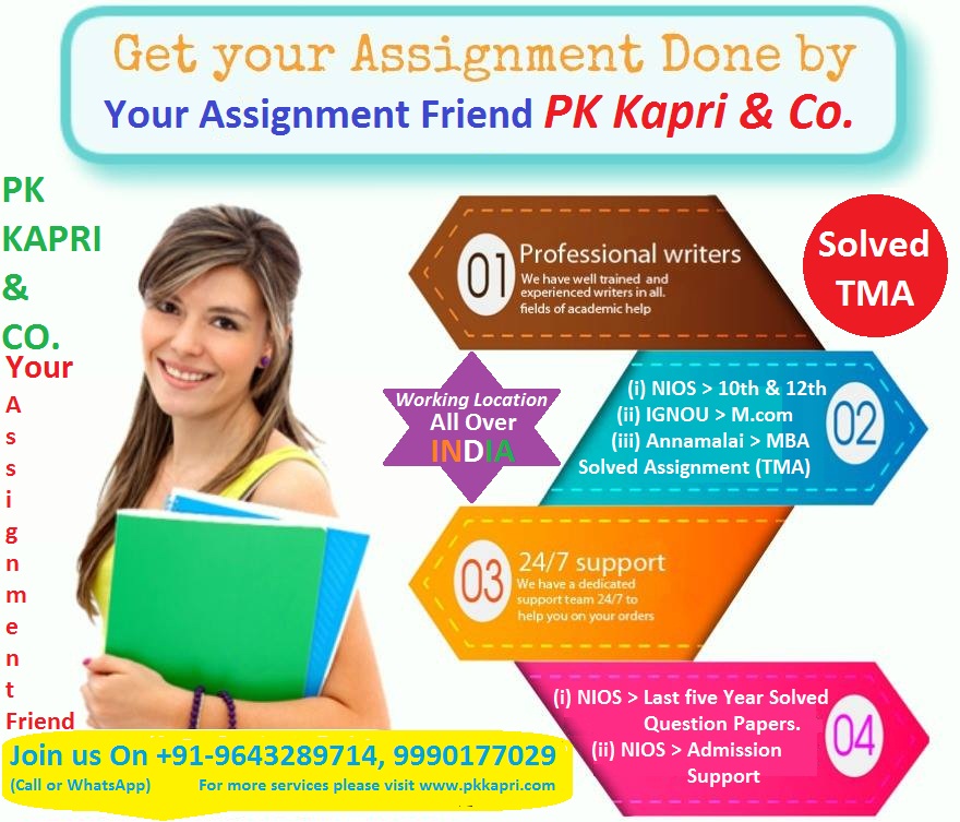 Nios Solved Tutor Marked Assignment (TMA) Take complete assignment at your home NIOS 10th & 12th class All subject call us @9643289714