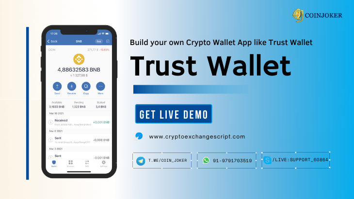 Trust Wallet Clone Script – To Create Crypto Wallet App like Trust Wallet