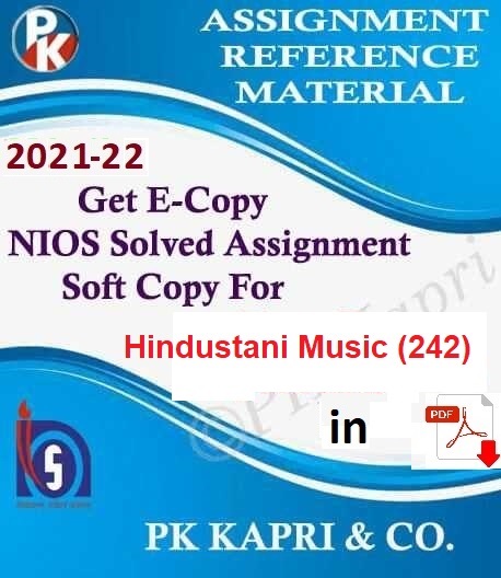 Online NIOS Solved assignment 2022 Hindustani Music (242) in Hindi Medium @ 9643289714