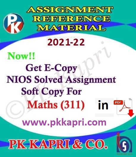 Online NIOS Solved assignment 2022 Maths (311) in English Medium @ 9643289714