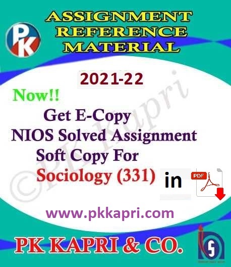 Online NIOS Solved assignment 2022 Sociology (331) in English Medium @ 9643289714