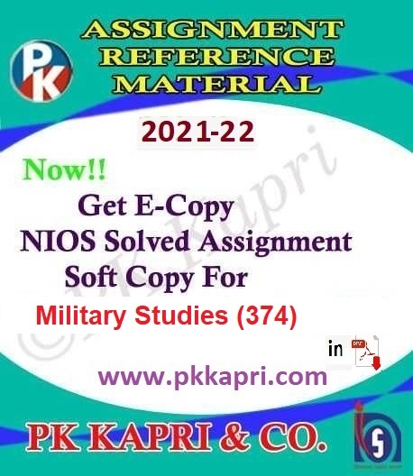 Online NIOS Solved assignment 2022 Military Studies (374) in English Medium @ 9643289714