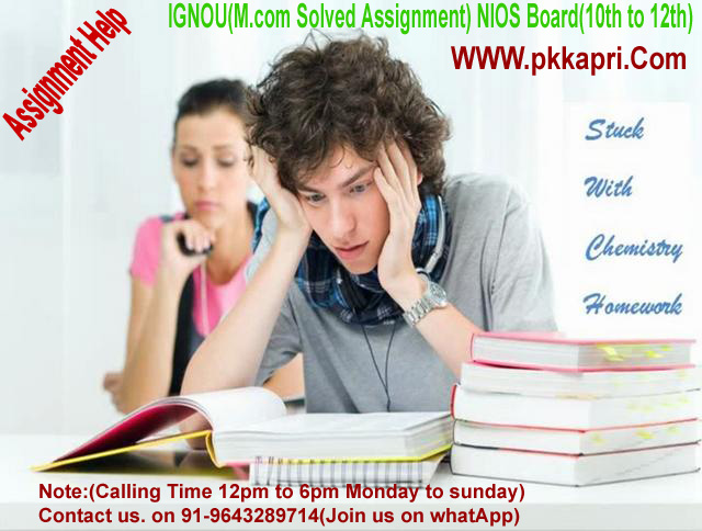 TMA, Assignment, We Have solved Assignment of 10th,12th NIOS all subjects for order call us @9643289714