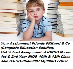 NIOS Online Solved Assignment, Get Assignment on Urgent basis within 2min. in your inbox also get class 10th & 12th NIOS Solved TMA @9643289714, 9990177029