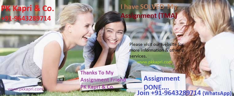 Best Assignment Solutions, Solved Assignments of NIOS 2021-2022, Solved Assignment of NIOS 2021-22 and solved Assignment ONLINE/OFFLINE SOLVED TMA 2021-2022 Very nominal cost for more call Us:-9643289714