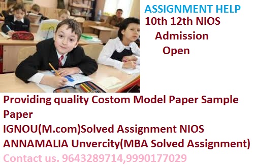 Internal Assessment, Tutor Marked Assignments (TMA) Get 20 Marks without Examination take NIOS (TMA) Solved Assignment @9643289714