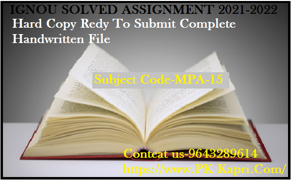 MPA 15  IGNOU  Handwritten Assignment File in English2022