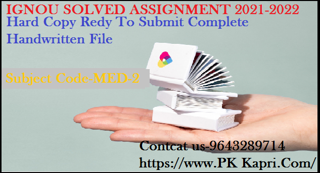 MED 2 IGNOU  Online Handwritten Assignment File in English 2022