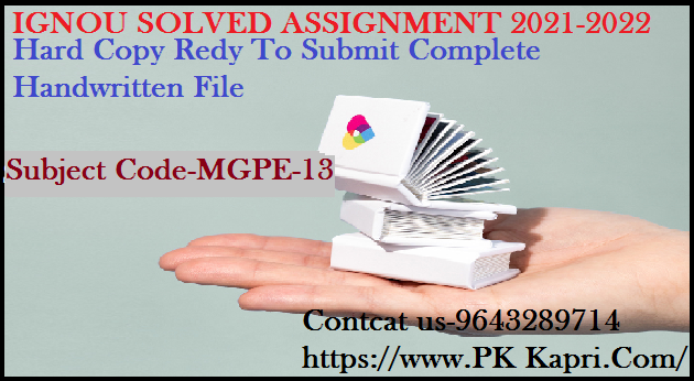 MGPE 13 IGNOU  Online Handwritten Assignment File in English 2022