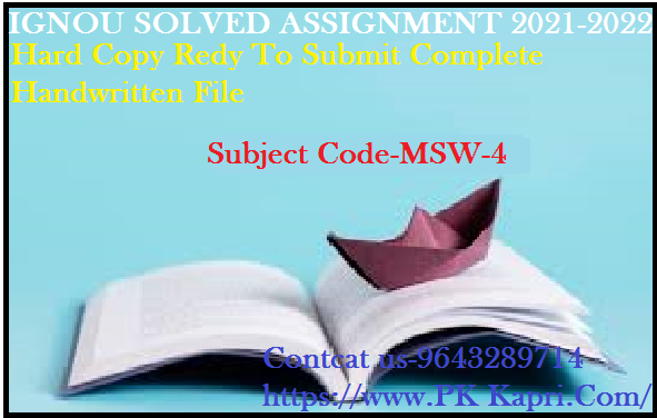 MSW 4 IGNOU  Online Handwritten Assignment File in Hindi 2022