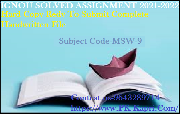 MSW 9 IGNOU  Online Handwritten Assignment File in Hindi 2022