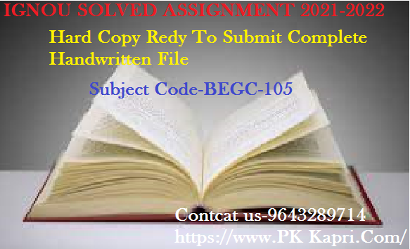 BEGC 105 IGNOU  Handwritten Assignment File in English 2022