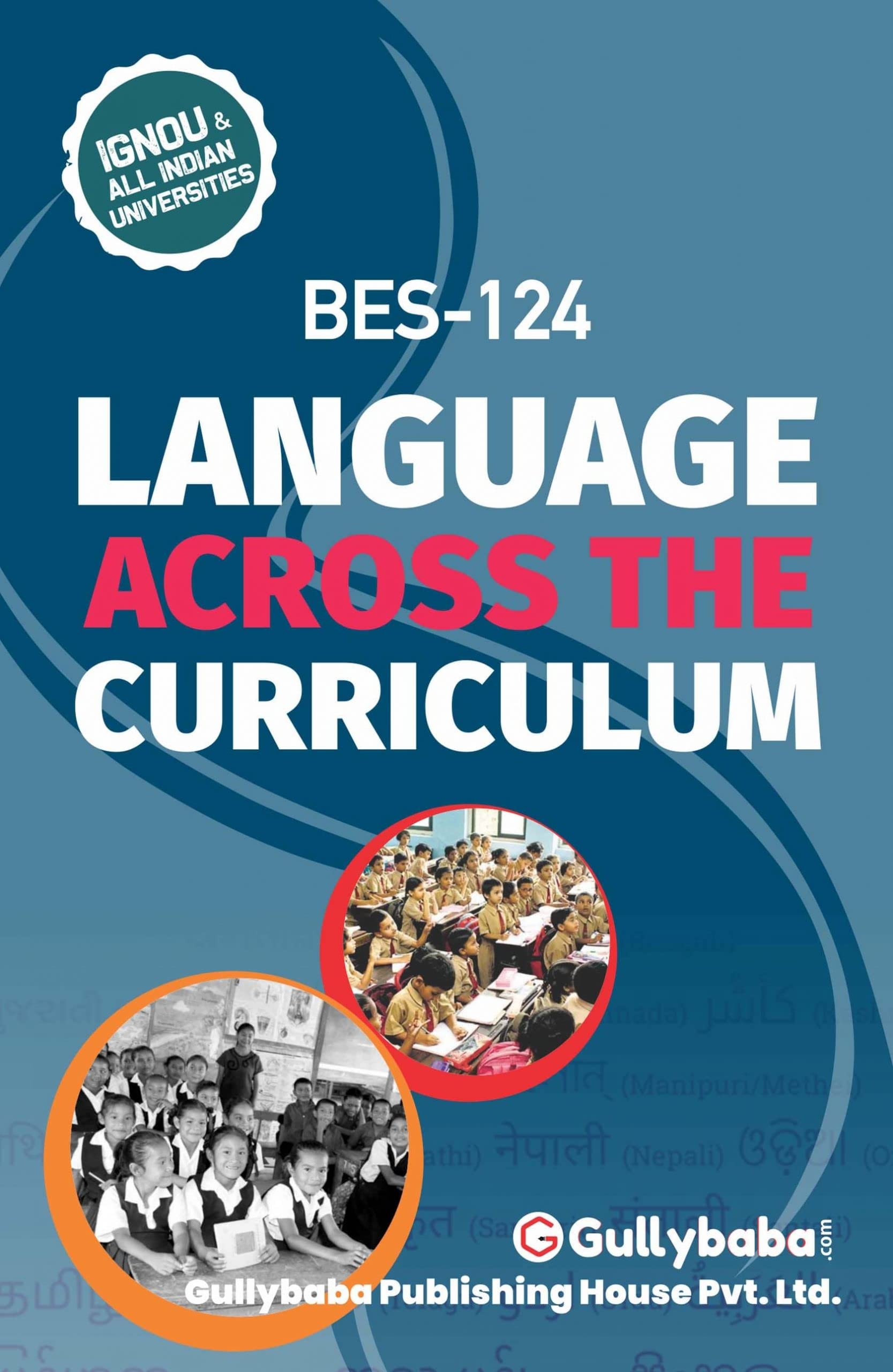 Latest GullyBaba IGNOU B.Ed. , BES – 124 Language Across The Curriculam in English Medium, IGNOU Help Books