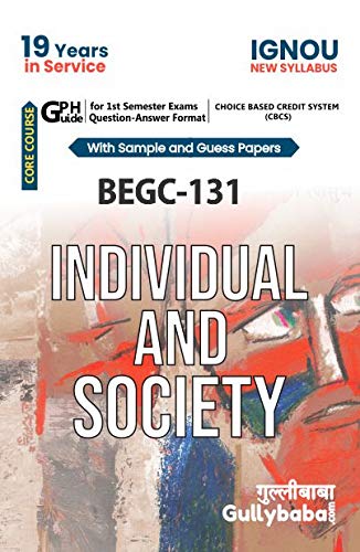 LATEST Gullybaba IGNATESOU (CBCS Books) Bag, BEGC-131 Individual And Society in English Medium, IGNOU Help Book with solved Sample Papers and Important Exam Notes