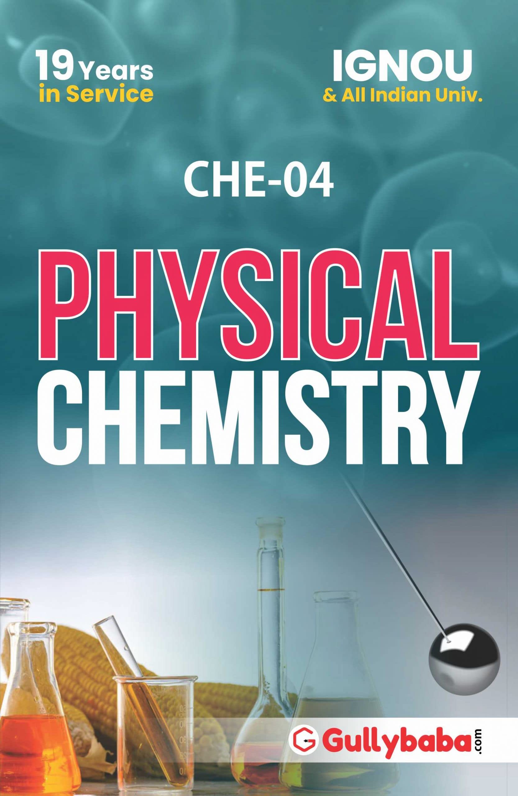 NEW CHE-04 Physical Chemistry Paperback