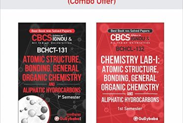 NEW Gullybaba Combo of IGNOU BSCG {Chemistry} BCHCT-131 & BCHCL-132 in English 1st Semester Ignou Help Books with Solved Sample Papers and Important Exam Notes [Paperback] Gullybaba.com Panel