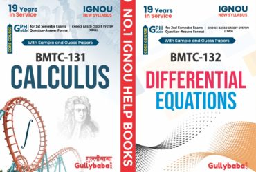 NEW Gullybaba IGNOU BSCG (Mathematics)(New CBCS) BMTC-131 Calculus and BMTC-132 Differential Equations (In English) [Paperback] Gullybaba.com Panel [Paperback] Gullybaba.com Panel