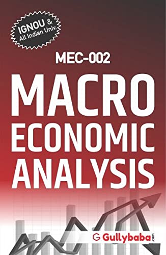 NEW Gullybaba Ignou MA (Latest Edition) MEC-002 Macroeconomic Analysis, IGNOU Help Books with Solved Sample Question Papers and Important Exam Notes