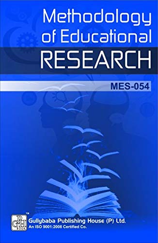 MES54 methodology of Educational Research(IGNOU Help Book for MES-54in English Medium) (med-mes-054) [Paperback] Anjula Singh and Gullybaba.com Panel