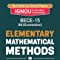 BECE-015 Elementary Mathematical Methods in Economics