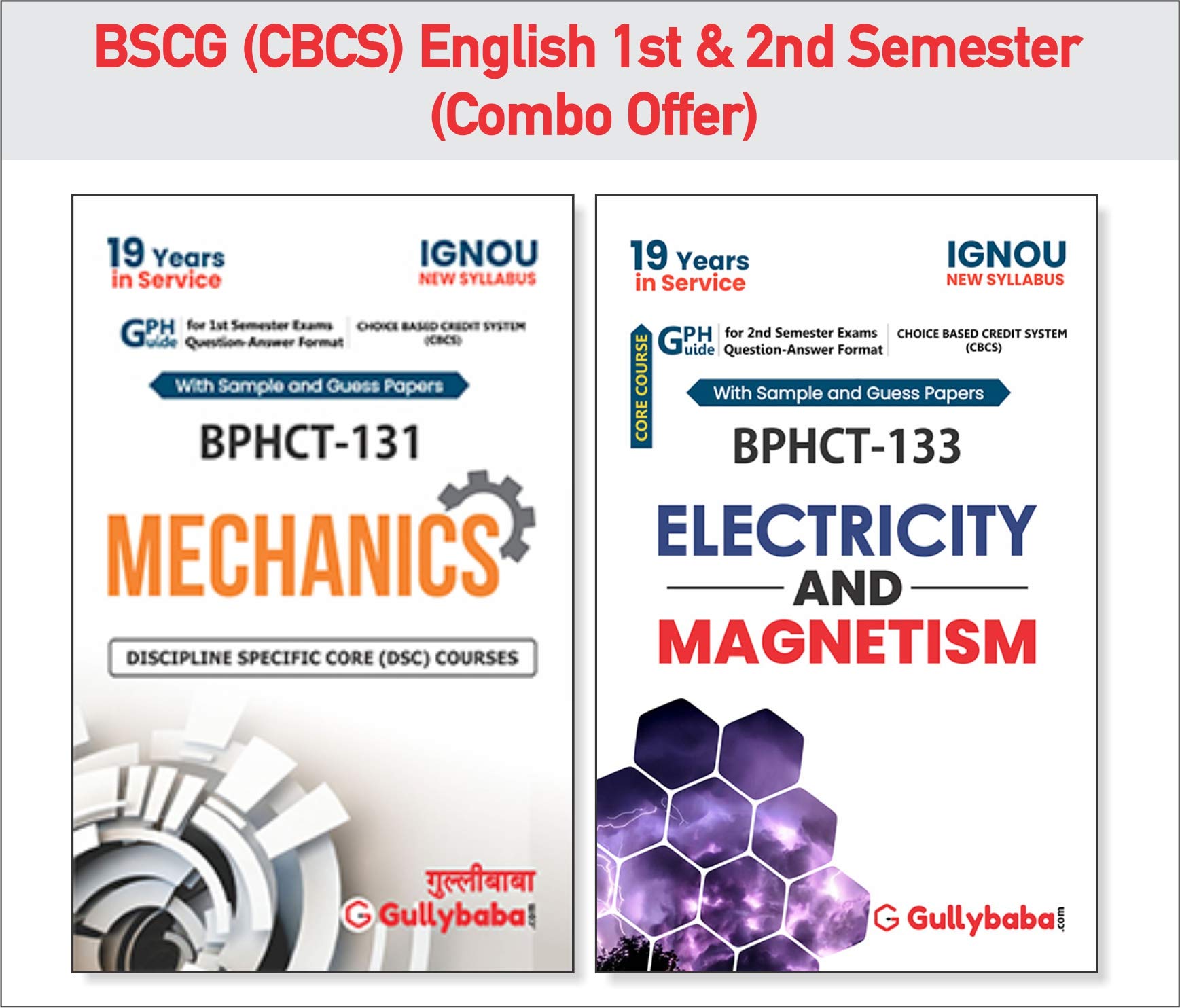 NEW Gullybaba IGNOU BSCG (Physics) CBCS BPHCT-131 BPHCT-133 (English Medium) First & Second Semester