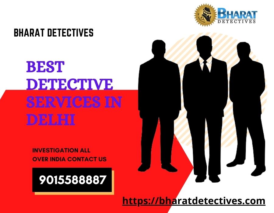 Best detective services in Delhi