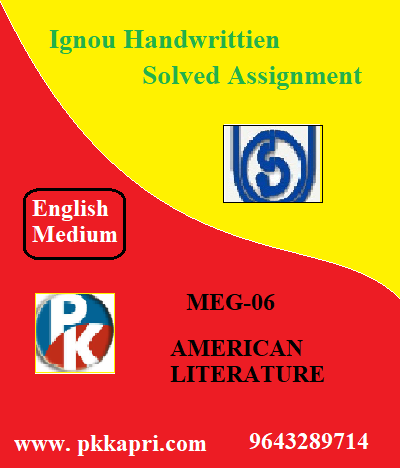 IGNOU AMERICAN LITERATURE MEG-06 Handwritten Assignment File 2022