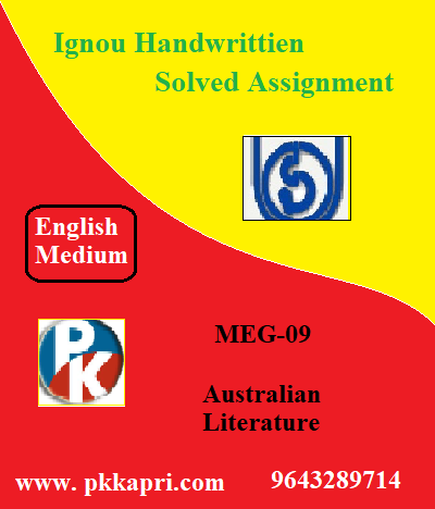 IGNOU AUSTRALIAN LITERATURE MEG-09 Handwritten Assignment File 2022