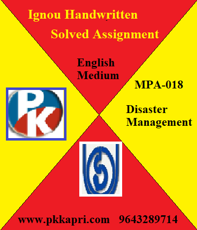 Handwritten IGNOU DISASTER MANAGEMENT MPA-018 Assignment File 2022