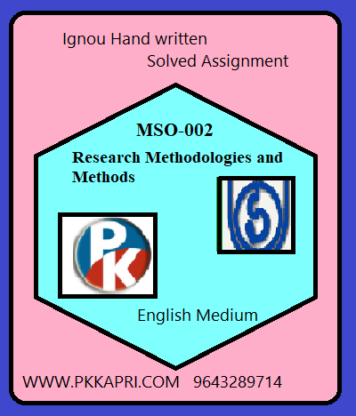 IGNOU Research Methodologies and Methods  Handwritten Assignment File 2022