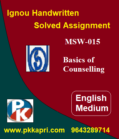 IGNOU Basics of Counselling MSW-015 Handwritten Assignment File 2022