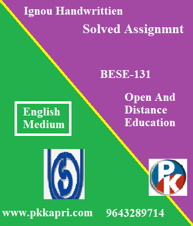 IGNOU OPEN AND DISTANCE EDUCATION BESE‐131 Handwritten Assignment File 2022
