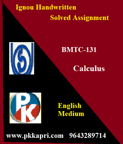 IGNOU CALCULUS BMTC-131 Handwritten Assignment File 2022