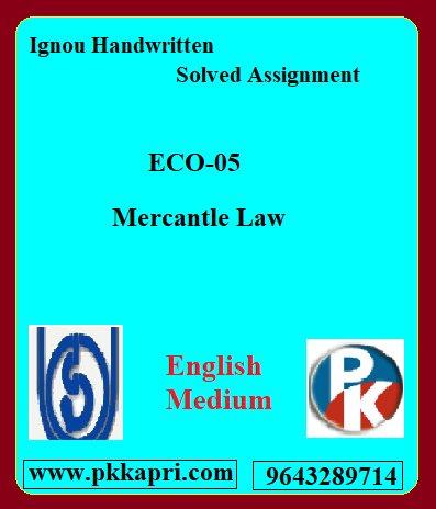 IGNOU MERCANTLE LAW ECO-05 Handwritten Assignment File 2022