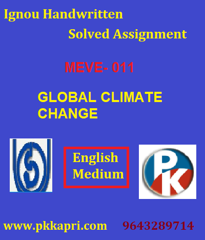 IGNOU Global Climate Change MEVE 011 Handwritten Assignment File 2022