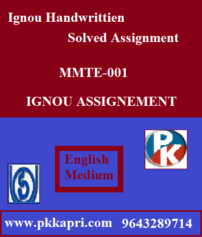 IGNOU MMTE-001 Handwritten Assignment File 2022
