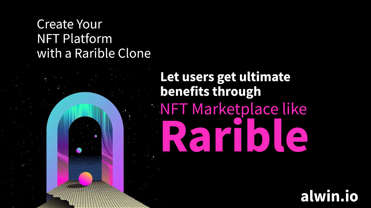 Create NFT marketplace like Rarible using Rarible clone script