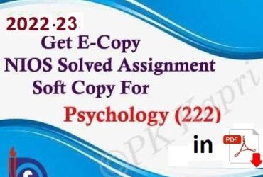 Nios Psychology 222 Solved Assignment Handmade File 2024 English Medium