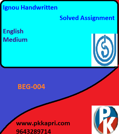 IGNOU (BEG-004: ENGLISH IN DAILY LIFE) Handwritten Assignment File 2022