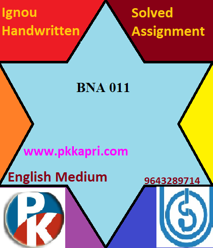 IGNOU BNA-011 Handwritten Assignment File 2022